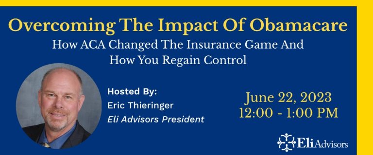 Promotional banner of Eric's webinar "Overcoming the impact of obamacare"